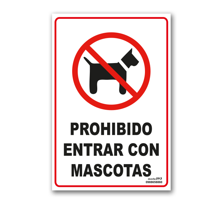 SEÑALÉTICA PROHIBIDO ENTRAR CON MASCOTAS 30X20 EN PVC Kitton Home Center